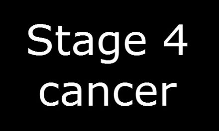 Stage 4 cancer – part 1